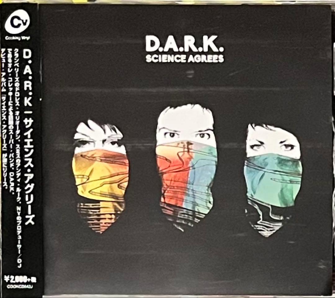 D.A.R.K. Science Agrees サイエンス・アグリーズ CD