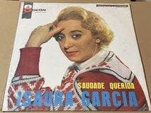 BRA盤60年オリジ！Isaura Garcia/Saudade Querida