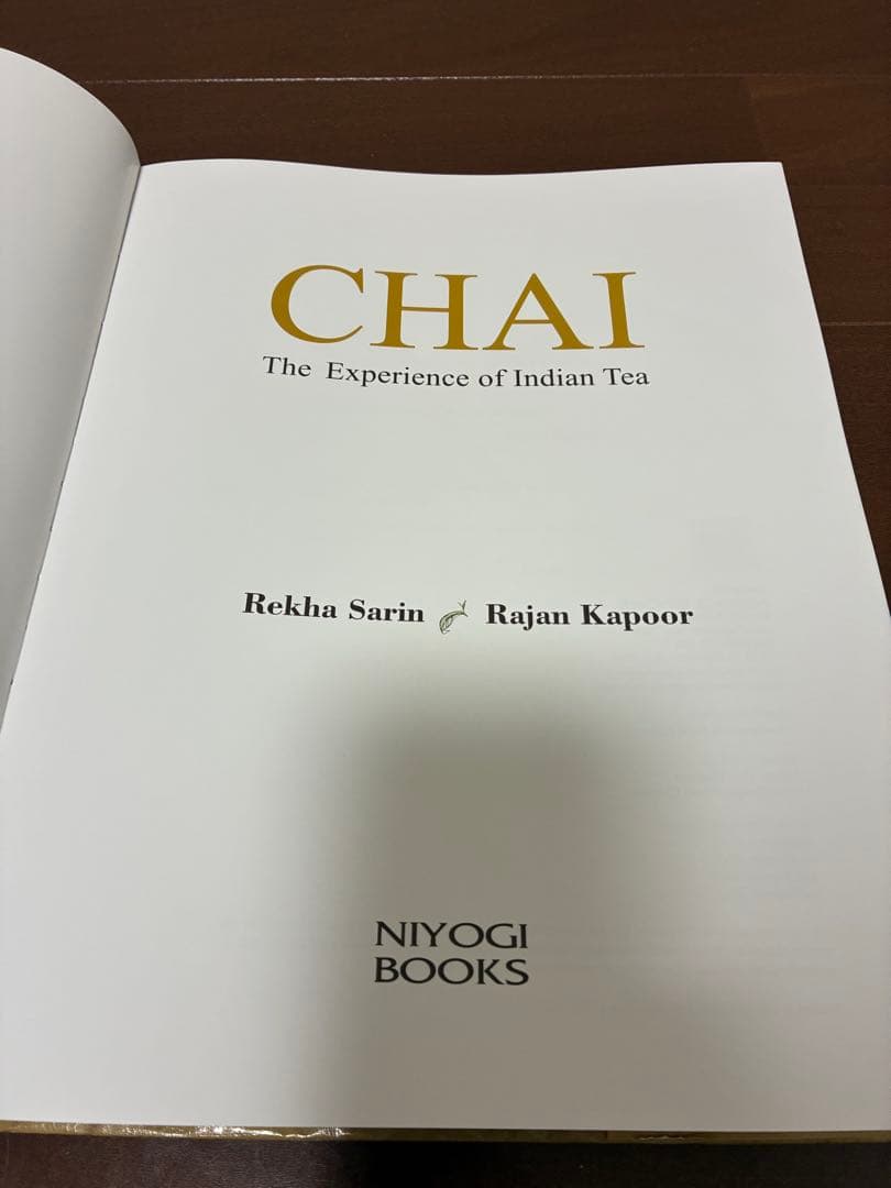 チャイ本　Chai The Experience of Indian Tea