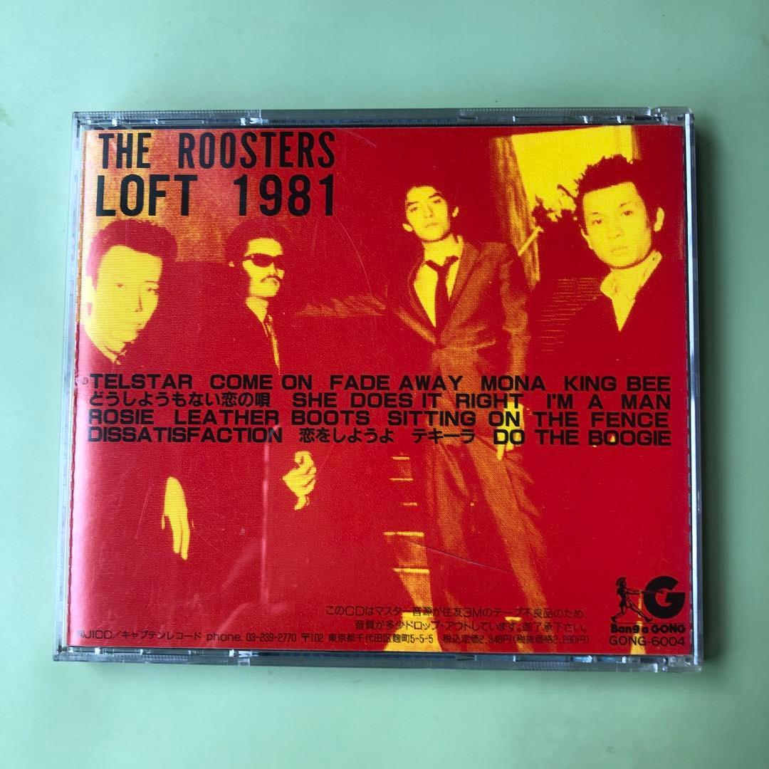 LOFT 1981 ザ•ルースターズ
