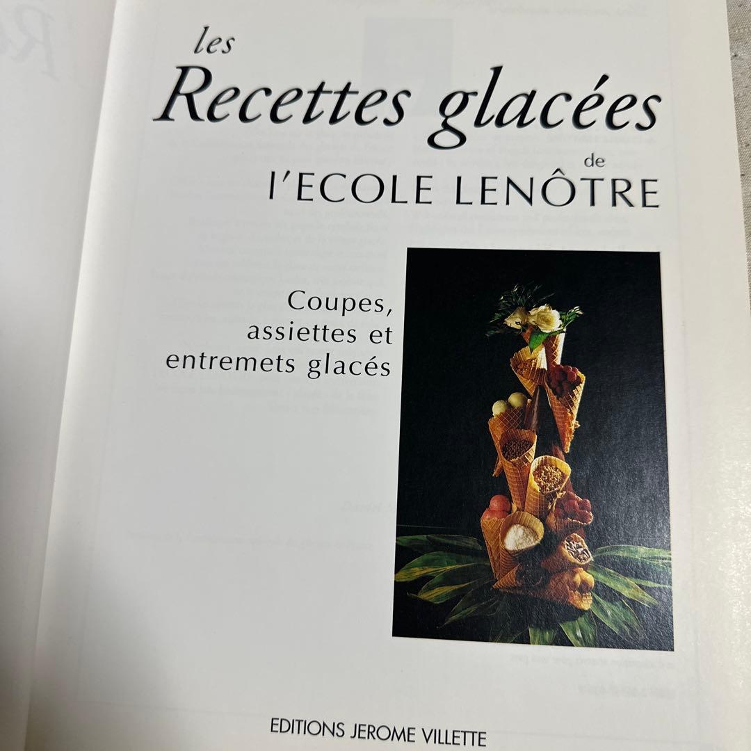 les Recettes glacées de l'ECOLE LENOTRE