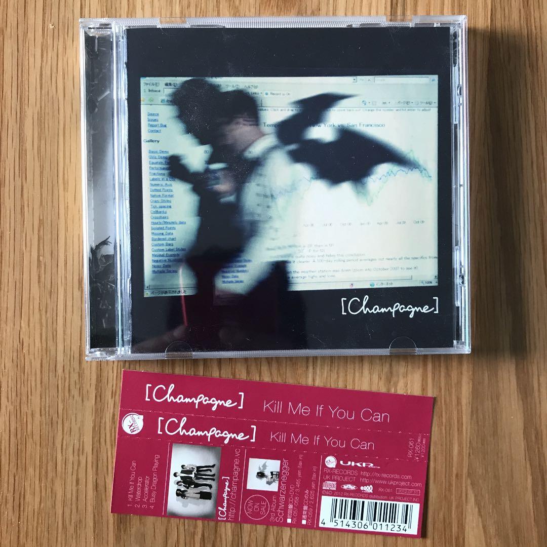 廃盤　champagne Kill Me If You Can シャンペイン