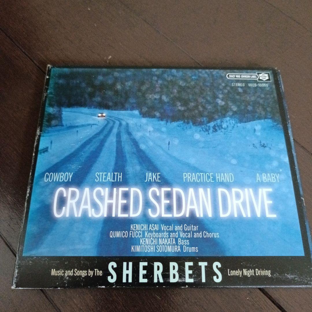 SHERBETS CRASHED SEDAN DRIVE 初回限定　CD DVD
