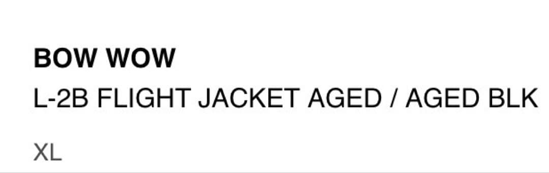 ジャケット・アウター BOW WOW L-2B FLIGHT JACKET AGED BLACK XL