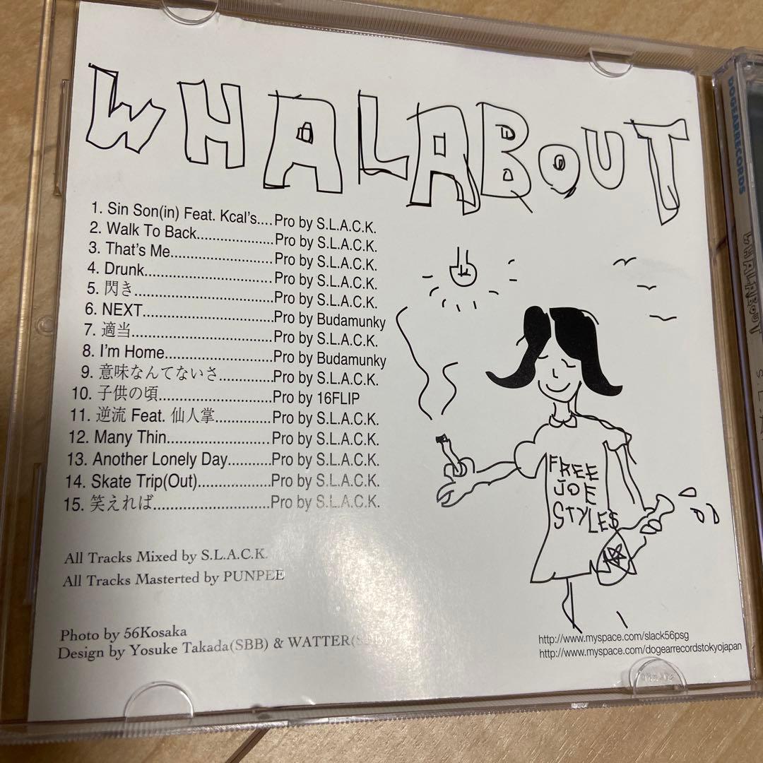 邦楽 S.L.A.C.K. 5lack Whalabout?