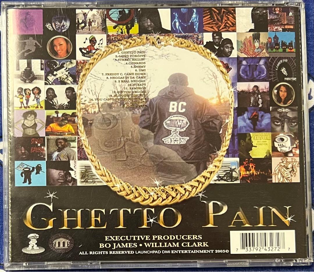 洋楽 BC / Ghetto Pain RARE g-rap g-funk