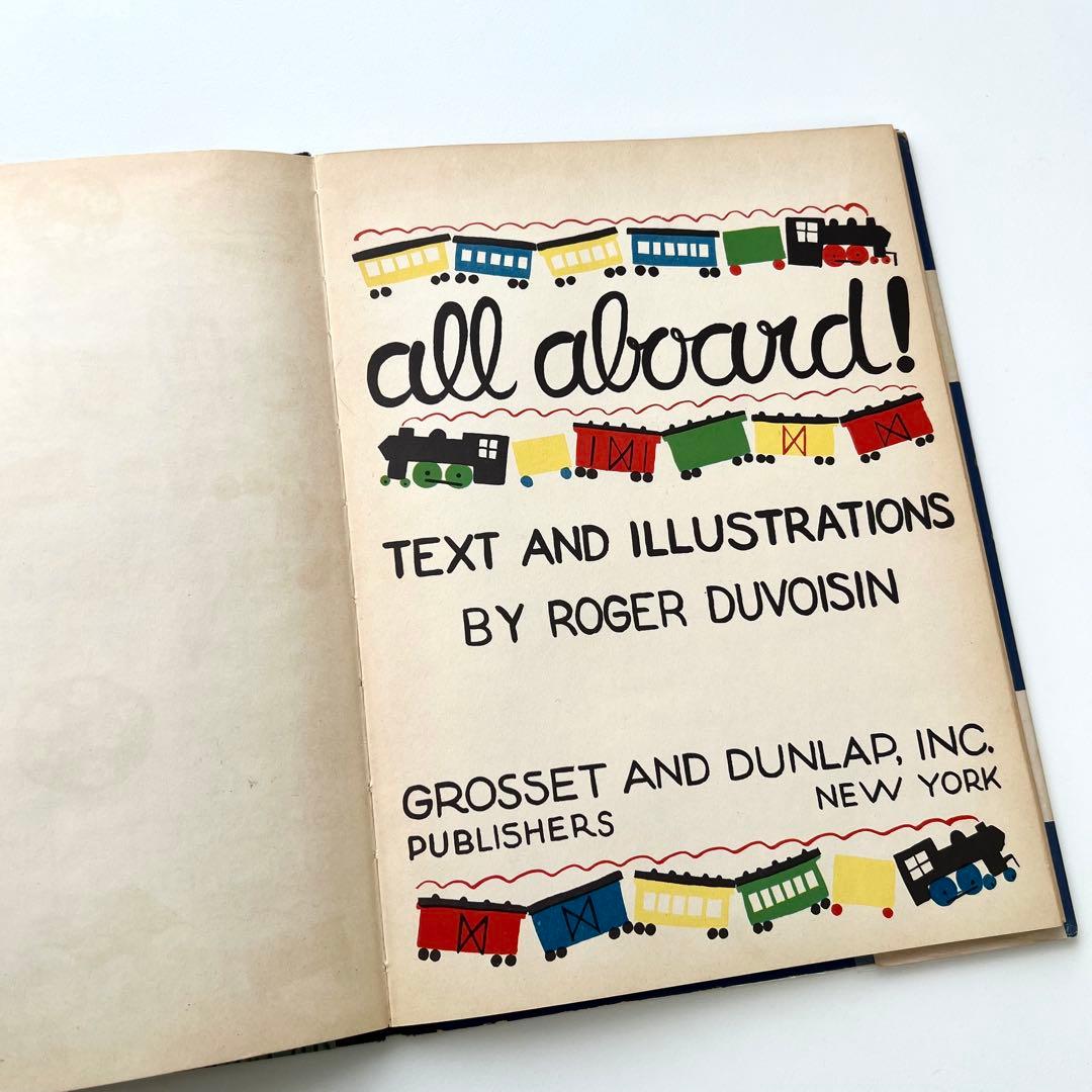 All Aboard!　Roger Duvoisin　ロジャー・デュボアザン