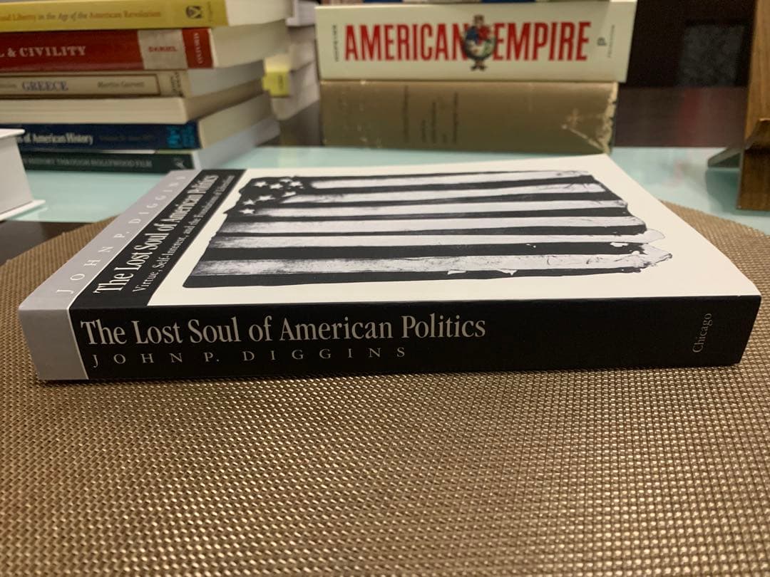 洋書 The Lost Soul of American Politics