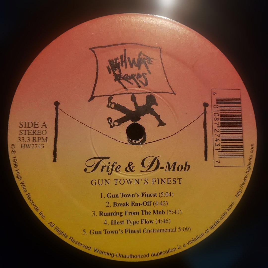 Trife & D-Mob ‎– Gun Town's Finest