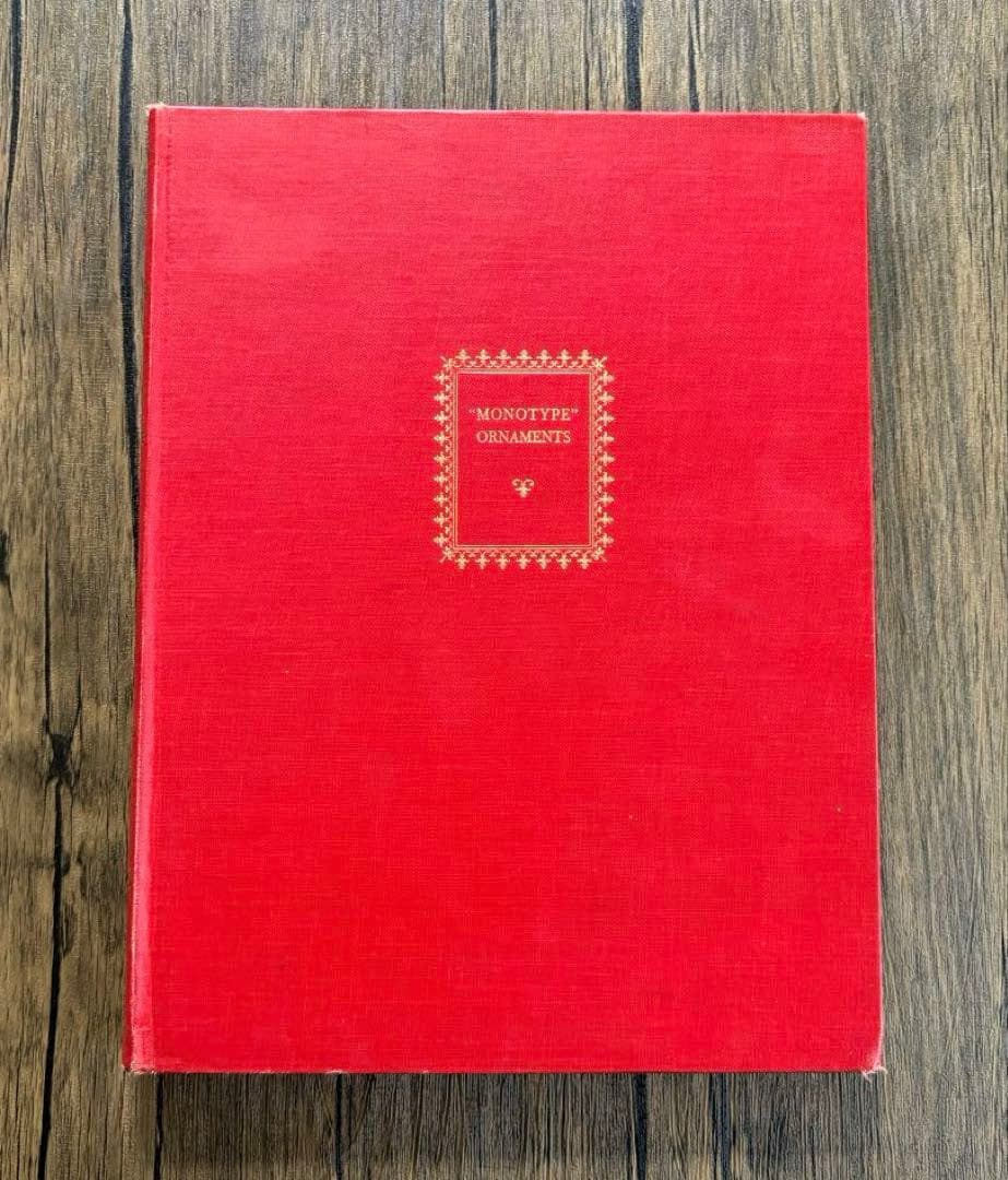 MONOTYPE ORNAMENTS 装飾 タイポグラフィ　洋書 デザイン資料