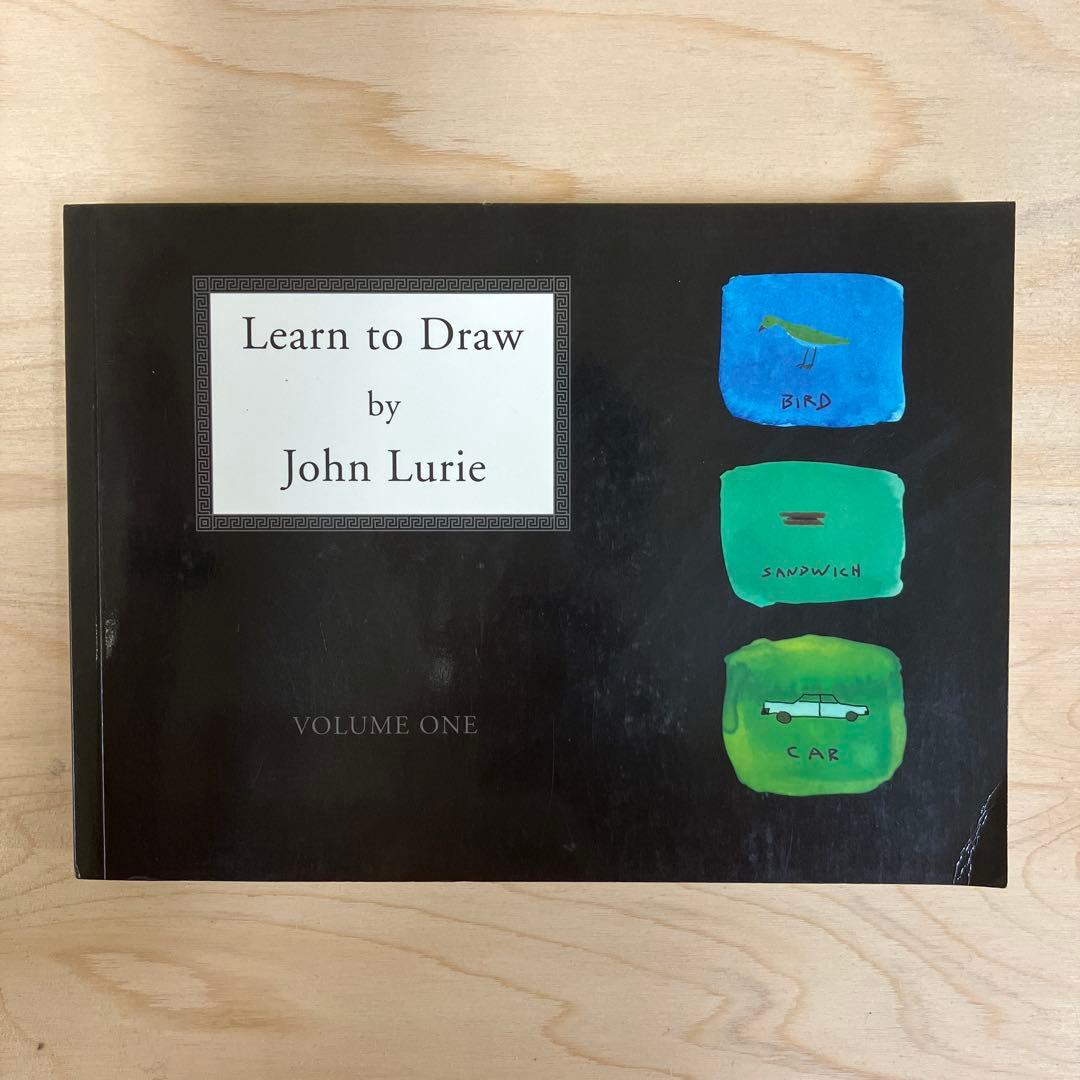John Lurie 画集　Learn to Draw
