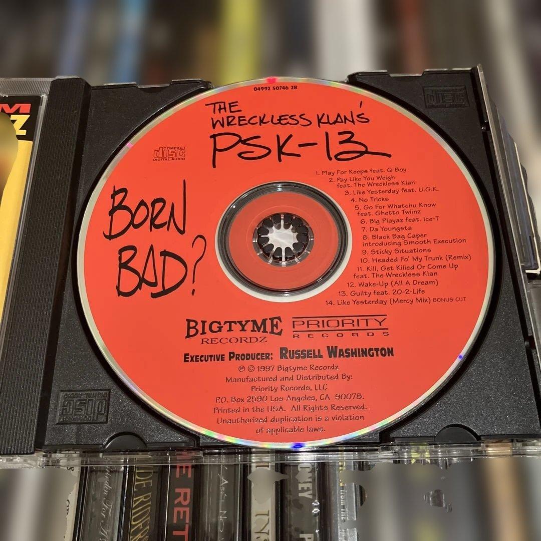 洋楽 PSK-13 Born Bad? G-Rap G-Luv OG Press