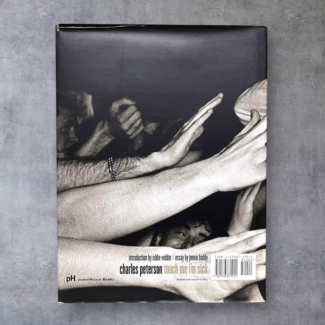 洋書 Charles Peterson Touch Me I'm Sick写真集