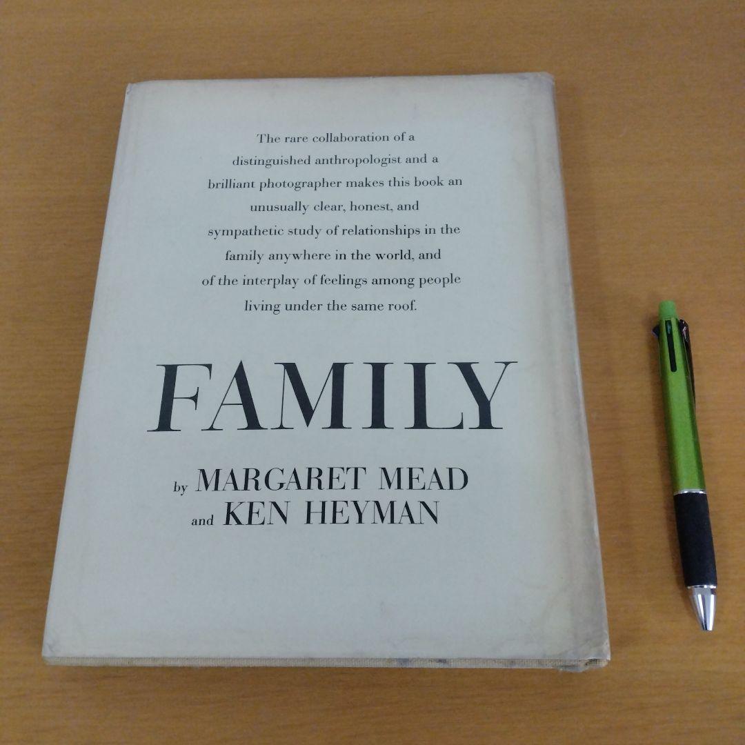アート・デザイン・音楽 FAMILY by MARGARET MEAD and KEN HEYMAN