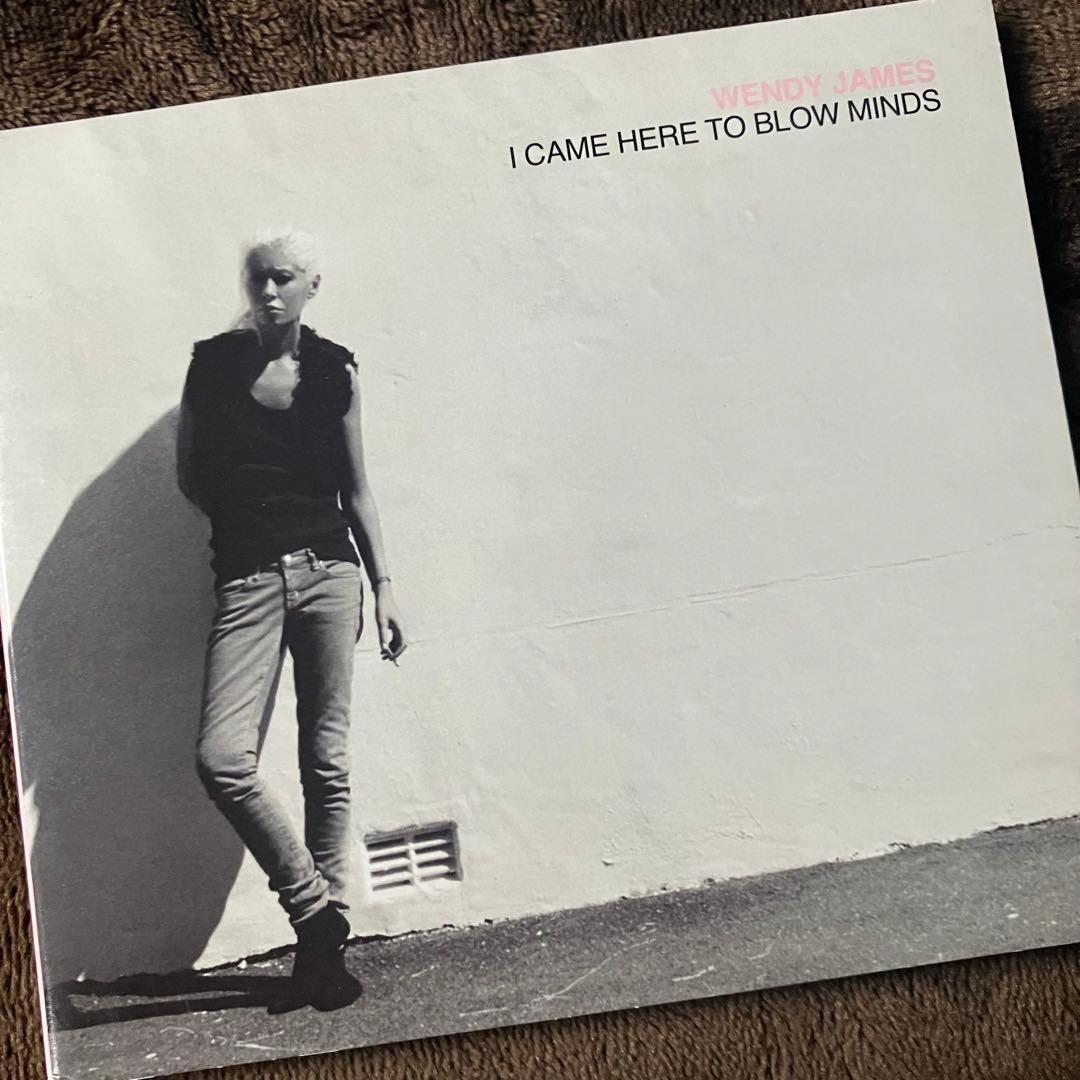 洋楽 Wendy James I Came Here To Blow Minds