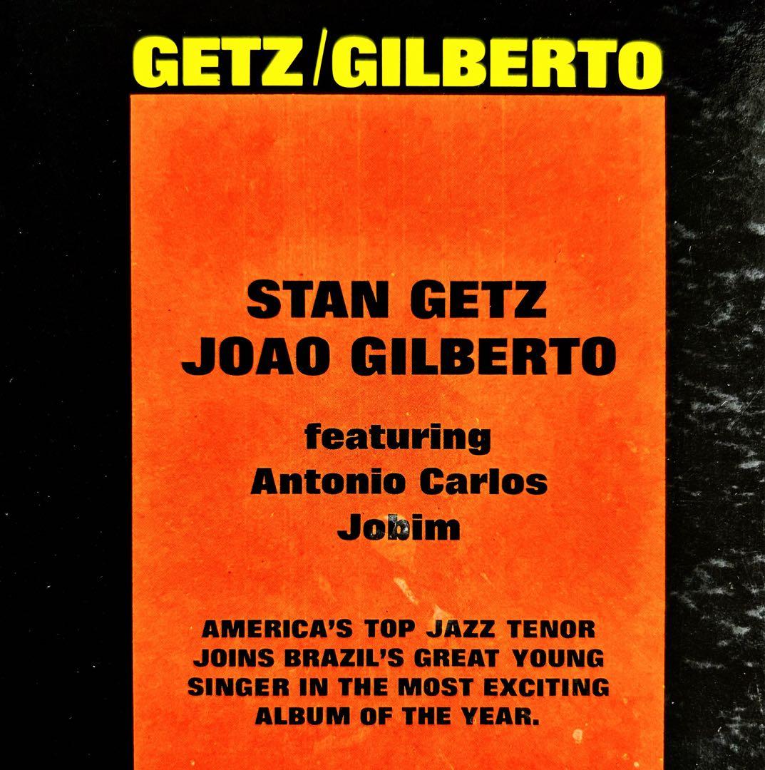 Getz / Gilberto feat.A.C.Jobimボッサ傑作USオリ盤